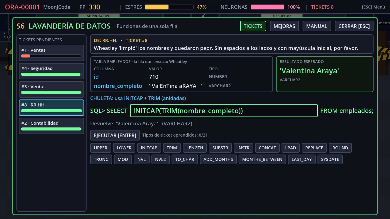 La Lavandería de Datos: un ticket pide limpiar un nombre con INITCAP y TRIM, y el resultado esperado aparece a la derecha